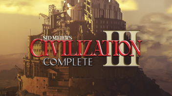 Sid Meier’s Civilization III: Complete – klasyka 4X w komplecie