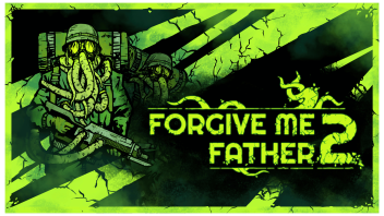 Forgive Me Father 2 Steam | Klucz | Uniwersum Gier